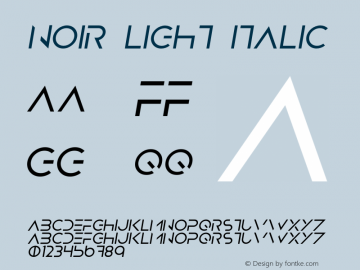 Noir Light Italic Version 1.000;PS 001.000;hotconv 1.0.88;makeotf.lib2.5.64775 Font Sample