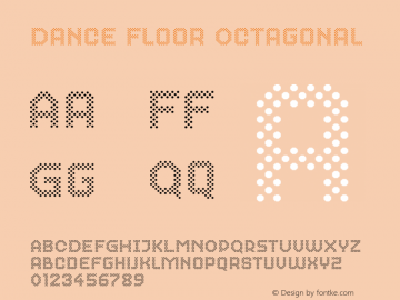 Dance Floor Octagonal Version 12.001;hotconv 1.0.109;makeotfexe 2.5.65596图片样张