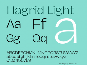 Hagrid-Light Version 1.000;hotconv 1.0.109;makeotfexe 2.5.65596 Font Sample