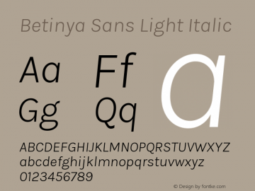 Betinya Sans Light Italic Version 2.001;December 9, 2019;FontCreator 12.0.0.2547 64-bit; ttfautohint (v1.6) Font Sample