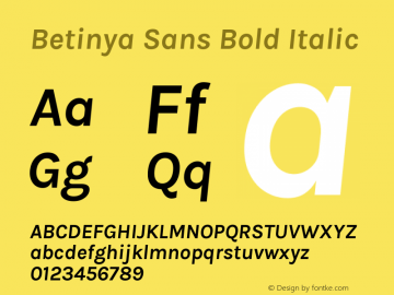 Betinya Sans Bold Italic Version 2.001;December 9, 2019;FontCreator 12.0.0.2547 64-bit; ttfautohint (v1.6) Font Sample