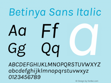 Betinya Sans Italic Version 2.001;December 9, 2019;FontCreator 12.0.0.2547 64-bit; ttfautohint (v1.6) Font Sample