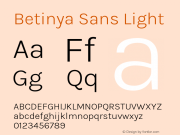 Betinya Sans Light Version 2.001;December 9, 2019;FontCreator 12.0.0.2547 64-bit; ttfautohint (v1.6) Font Sample