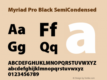 MyriadPro-BlackSemiCn Version 2.037;PS 2.000;hotconv 1.0.51;makeotf.lib2.0.18671 Font Sample