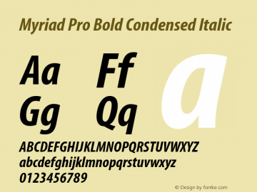 MyriadPro-BoldCondIt Version 2.037;PS 2.000;hotconv 1.0.51;makeotf.lib2.0.18671 Font Sample