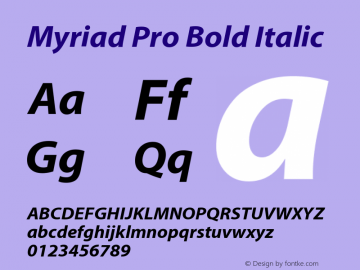 MyriadPro-BoldIt Version 2.037;PS 2.000;hotconv 1.0.51;makeotf.lib2.0.18671 Font Sample