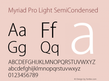 MyriadPro-LightSemiCn Version 2.037;PS 2.000;hotconv 1.0.51;makeotf.lib2.0.18671 Font Sample