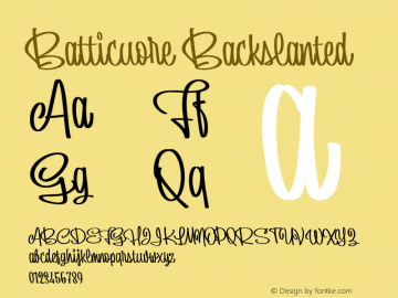 Batticuore Backslanted Version 1.000;PS 001.000;hotconv 1.0.88;makeotf.lib2.5.64775图片样张