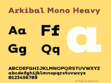 Arkibal Mono-Heavy Version 1.000 Font Sample