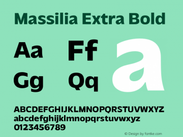 Massilia Extra Bold Version 1.000;hotconv 1.0.109;makeotfexe 2.5.65596图片样张