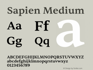 Sapien Medium Version 1.001;hotconv 1.0.109;makeotfexe 2.5.65596 Font Sample