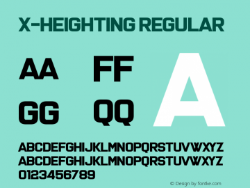 X-Heighting Version 1.00;December 20, 2019;FontCreator 11.5.0.2430 64-bit Font Sample