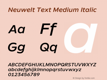 NeuweltText-MediumItalic Version 1.00 Font Sample