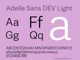 Adelle Sans DEV Light Version 2.100;PS 002.100;hotconv 1.0.88;makeotf.lib2.5.64775 Font Sample