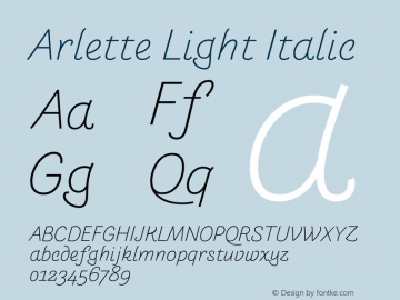 Arlette Lt Italic Version 1.001;hotconv 1.0.107;makeotfexe 2.5.65593 Font Sample