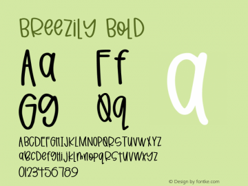Breezily Bold Version 1.000 Font Sample