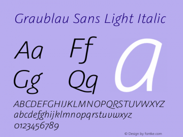 GraublauSans-LightItalic Version 2.002; Fonts for Free; vk.com/fontsforfree Font Sample