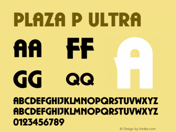 PlazaP-Ultr 001.005 Font Sample