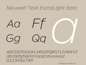 NeuweltText-ExtraLightItalic Version 1.00图片样张