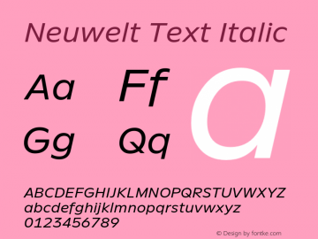 NeuweltText-Italic Version 1.00图片样张