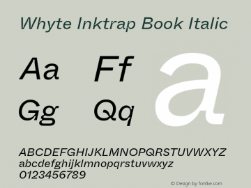 WhyteInktrap-BookItalic Version 1.100图片样张