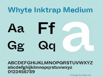 Whyte Inktrap Medium Version 1.100图片样张