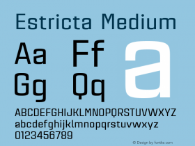 Estricta Medium Version 1.0 Font Sample