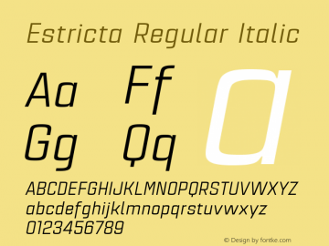 Estricta Regular Italic Version 1.0 Font Sample