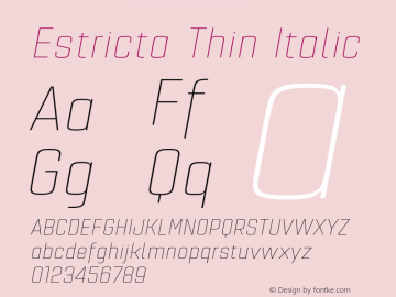 Estricta-ThinItalic Version 1.0 Font Sample