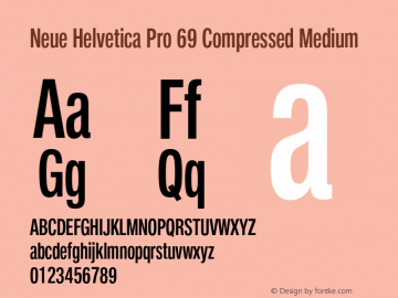 Neue Helvetica Pro 69 Cm Medium Version 1.000 Font Sample