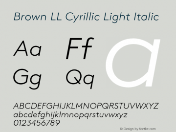 Brown LL Cyr Light Italic Version 3.000; build 0011 | wf-rip DC20190915 Font Sample