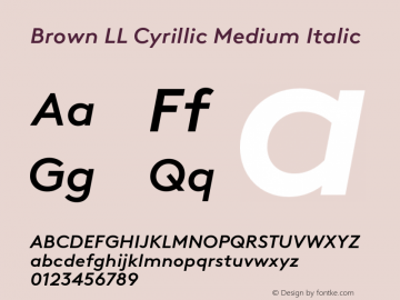 Brown LL Cyr Medium Italic Version 3.000; build 0012 | wf-rip DC20190915 Font Sample