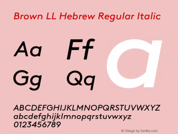 Brown LL Heb Italic Version 3.000; build 0010 | wf-rip DC20190915 Font Sample