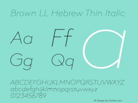 Brown LL Heb Thin Italic Version 3.000; build 0010 | wf-rip DC20190915 Font Sample