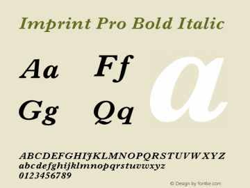 Imprint Pro Bold Italic Version 1.0 Font Sample
