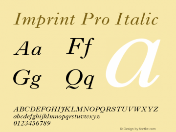 Imprint Pro Italic Version 1.0 Font Sample