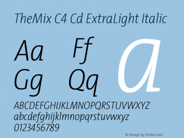 TheMixC4Cd-ExtraLightItalic 3.030 Font Sample