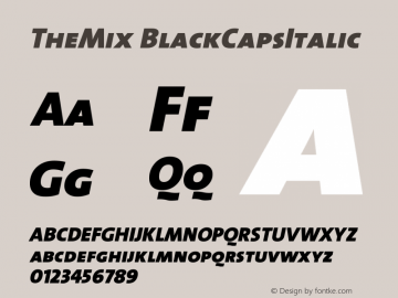 TheMix BlackCapsItalic Version 1.0 Font Sample