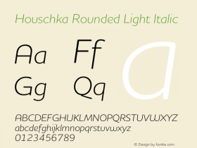 HouschkaRounded-LightItalic 001.000图片样张