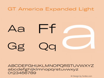 GT America Expanded Light Version 5.001;PS 005.001;hotconv 1.0.88;makeotf.lib2.5.64775 Font Sample