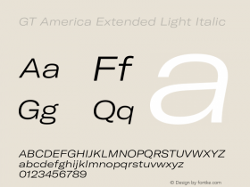 GT America Extended Light Italic Version 4.001;PS 004.001;hotconv 1.0.88;makeotf.lib2.5.64775 Font Sample