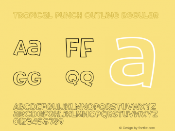 Tropical Punch Outline Version 1.00;January 6, 2020;FontCreator 11.5.0.2422 64-bit图片样张