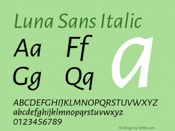 Luna Sans Italic Version 2.001;January 6, 2020;FontCreator 12.0.0.2547 64-bit图片样张