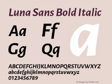 Luna Sans Bold Italic Version 2.001;January 6, 2020;FontCreator 12.0.0.2547 64-bit Font Sample