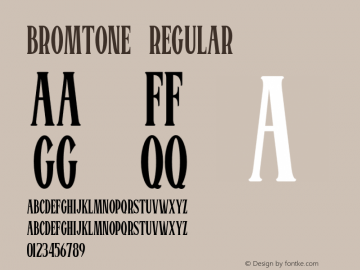 BROMTONE Version 1.00;September 4, 2019;FontCreator 11.5.0.2427 64-bit图片样张