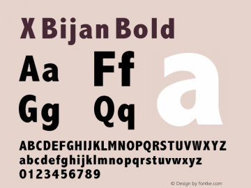 X Bijan Bold Version 1.8 Font Sample