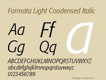 Formata Light Condensed Italic Version 001.000 Font Sample