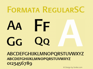 Formata RegularSC Macromedia Fontographer 4.1 4/17/2000 Font Sample