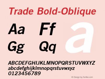 Trade Bold-Oblique 1.0 Mon Sep 26 09:42:03 1994 Font Sample