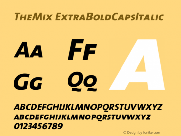 TheMix ExtraBoldCapsItalic Version 1.0 Font Sample